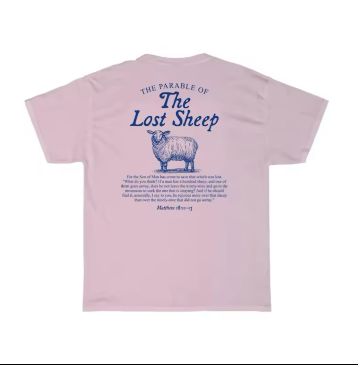 The parable of the lost sheep t shirt